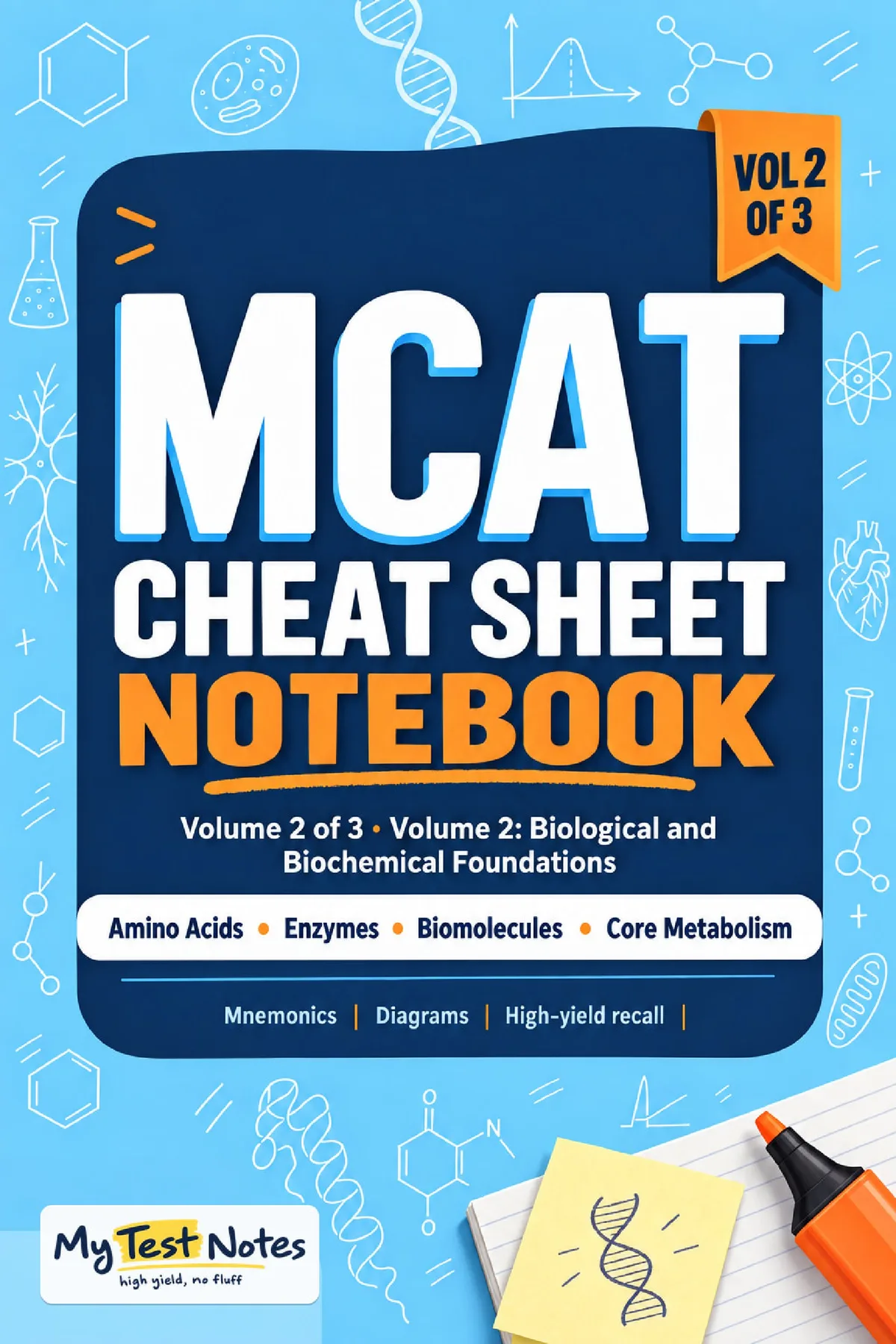 MCAT Cheat Sheet Notebook: MCAT Cheat Sheet Notebook, Volume 2 (Volume 2) front cover