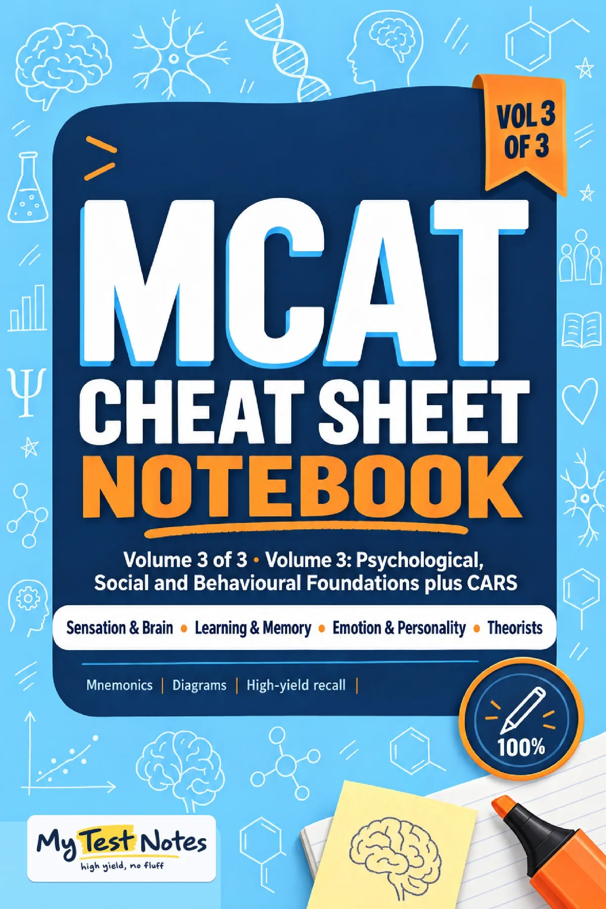 MCAT Cheat Sheet Notebook: MCAT Cheat Sheet Notebook, Volume 3 (Volume 3) front cover